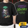 Ice Nine Kills The Laugh Track Collection Limited Edition 1989 Batman Logo Tee Artwork Unisex T-Shirt Merchandise