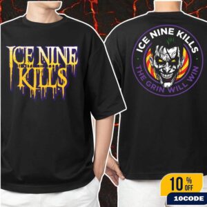 Ice Nine Kills The Laugh Track Joker Face Horror The Grin Will Win Merchandises Unisex Two Sides T-Shirt