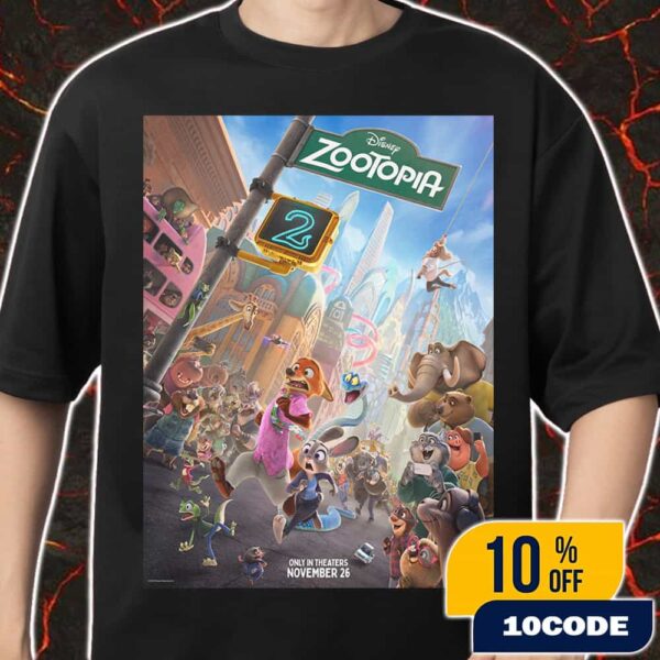 New Poster For Zootopia 2 Has Been Released In Theaters November 26 2025 Merch Unisex T-Shirt