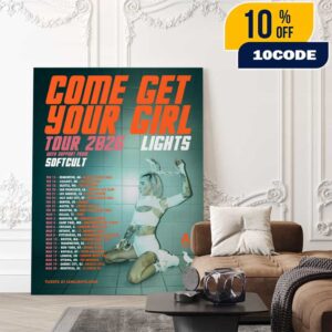 Official Lights With Speical Guest Softcult Come Get Your Girl Tour 2026 Poster Tour Dates Poster Canvas Home Decor