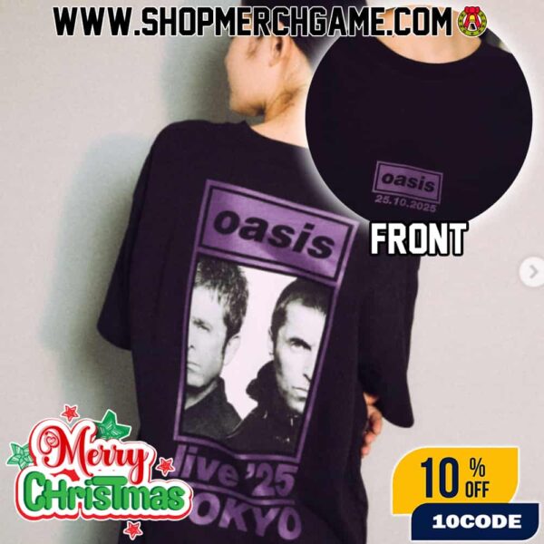 Official Oasis Band Live ’25 Tokyo On October 25 2025 At Tokyo Dome Japan Liam And Noel Gallagher Photo Event Tee Unisex Two Sides T-Shirt