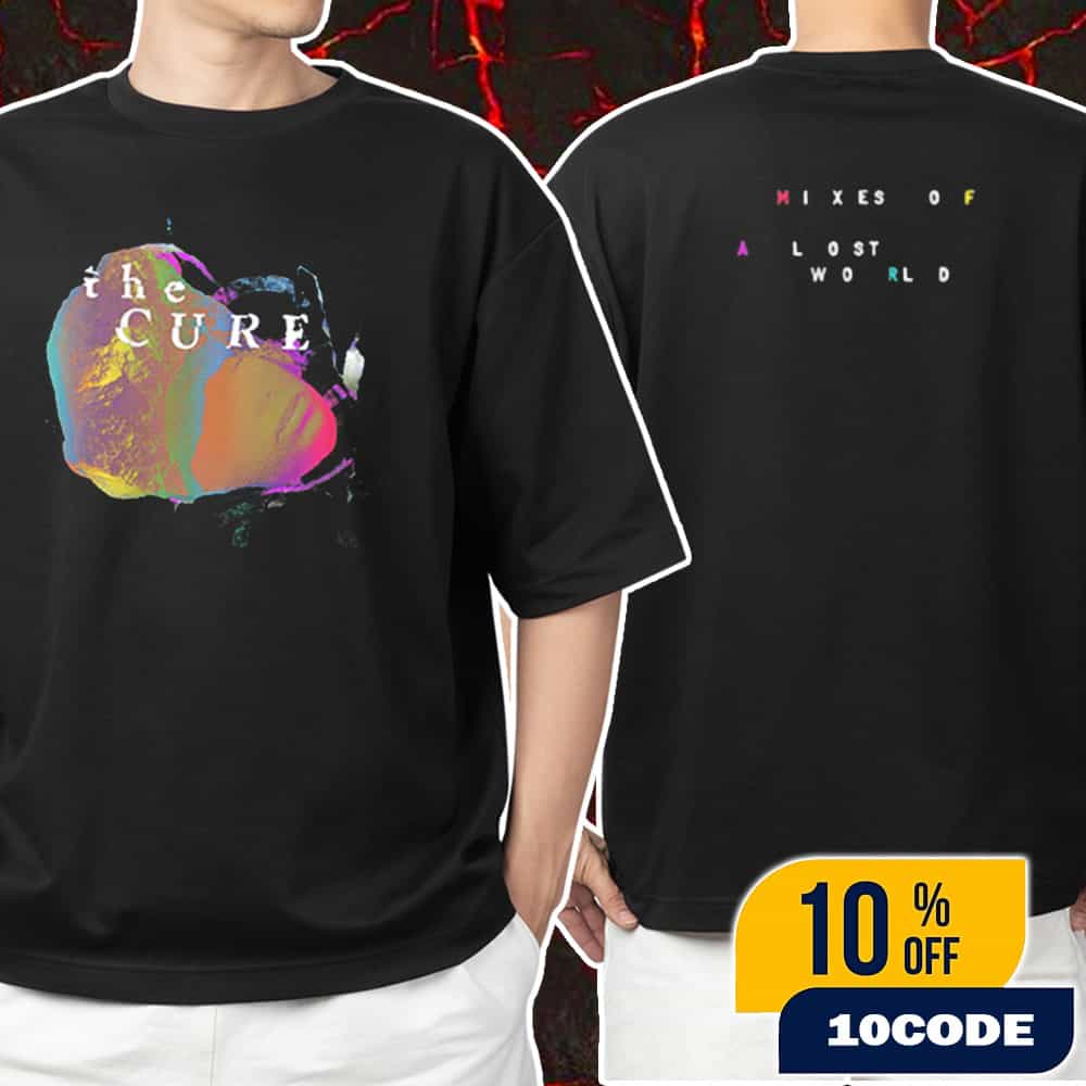 Official The Cure Band Mixes Of A Lost World Tee New Merch Arrivals Unisex T-Shirt Official The Cure Band Mixes Of A Lost World Tee New Merch Arrivals Unisex T-Shirt