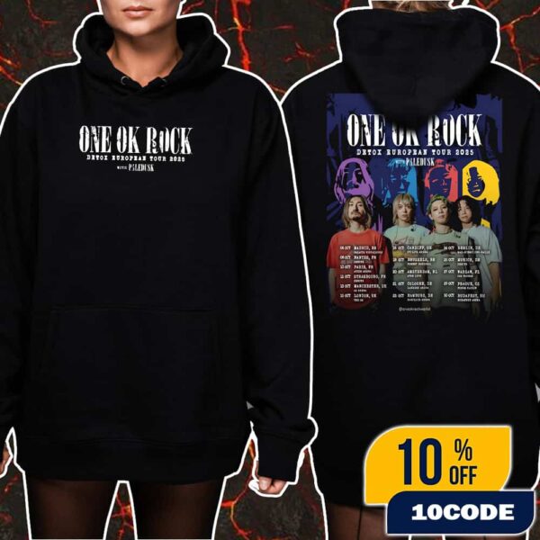 One OK Rock x Paledusk Detox European Tour 2025 Poster Tour Dates Unisex Hoodie, T-Shirt Two Sides