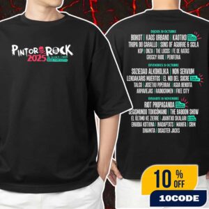 Pintor Rock 2025 Festival Event Tee On October 30-31 And November 1 2025 At Reus Tarragona Spain Parc De La Festa Line Up Backprint Unisex T-Shirt Merchandise Pintor Rock 2025 Festival Event Tee On October 30-31 And November 1 2025 At Reus Tarragona Spain Parc De La Festa Line Up Backprint Unisex T-Shirt Merchandise