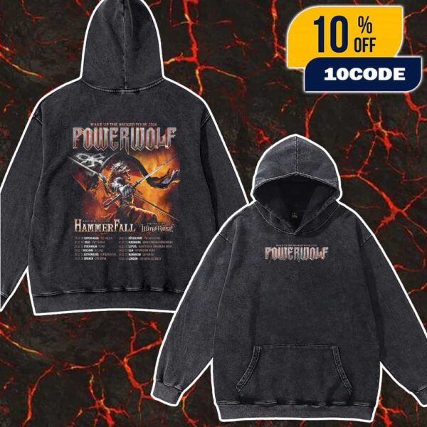 Powerwolf Wake Up The Wicked Tour 2026 With HammerFall x Wind Rose Poster Tour Dates Unisex Washed Hoodie, T-Shirt
