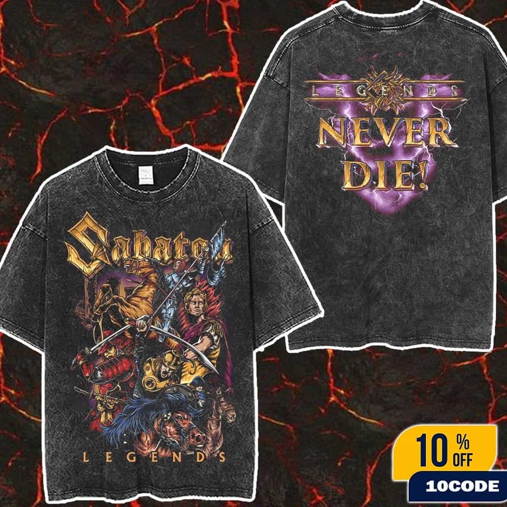 Sabaton Legends Jeanne d’Arc Napoleon Caesar Miyamoto Musashi And Genghis Khan Legends Never Die Vault Of Legends Merch Washed T-Shirt Sabaton Legends Jeanne d’Arc Napoleon Caesar Miyamoto Musashi And Genghis Khan Legends Never Die Vault Of Legends Merch Washed T-Shirt