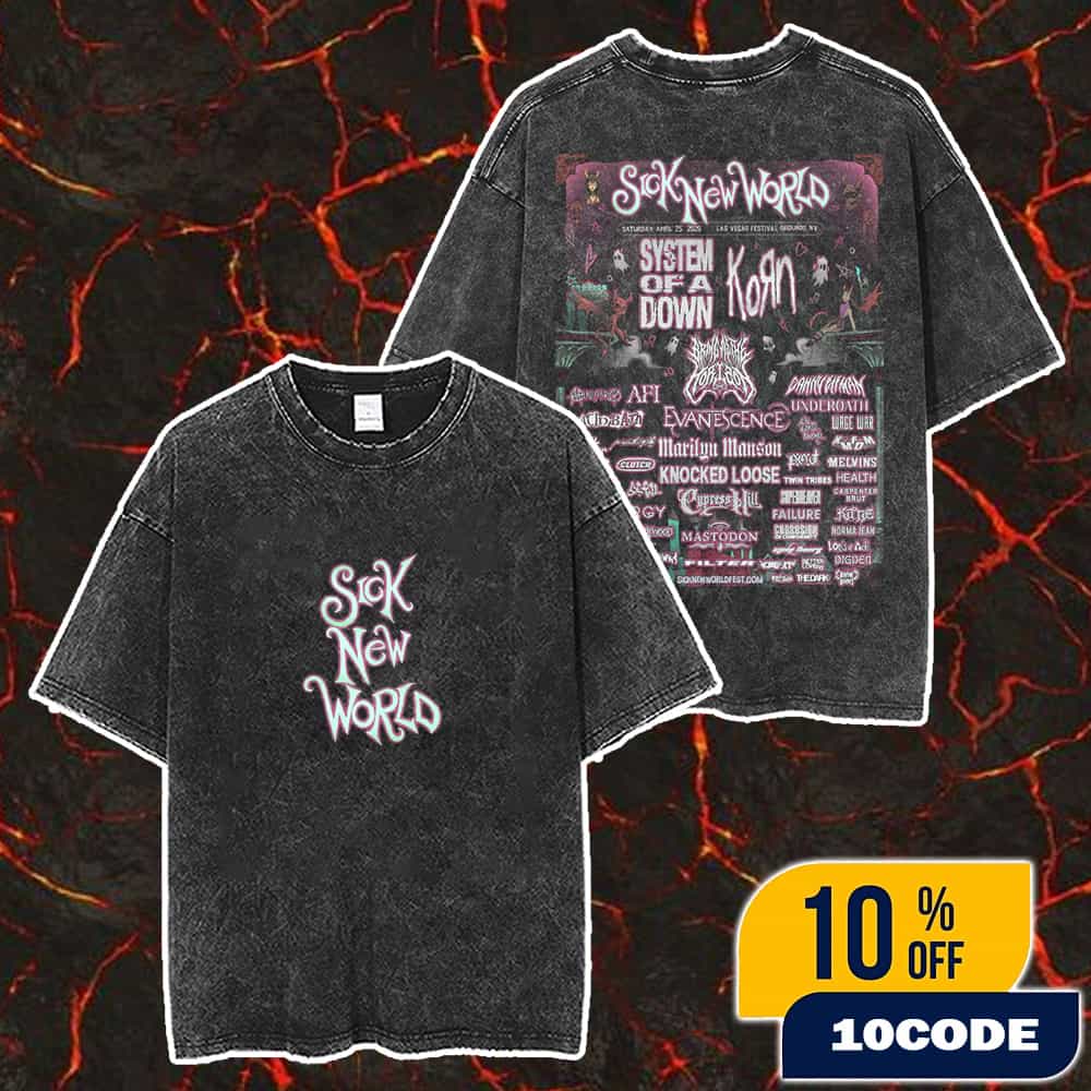Sick New World Festival Las Vegas Poster Artwork Edition On April 25 2026 At Las Vegas Festival Grounds NV With Line Up Merch Unisex Two Sided Washed T-Shirt Sick New World Festival Las Vegas Poster Artwork Edition On April 25 2026 At Las Vegas Festival Grounds NV With Line Up Merch Unisex Two Sided Washed T-Shirt