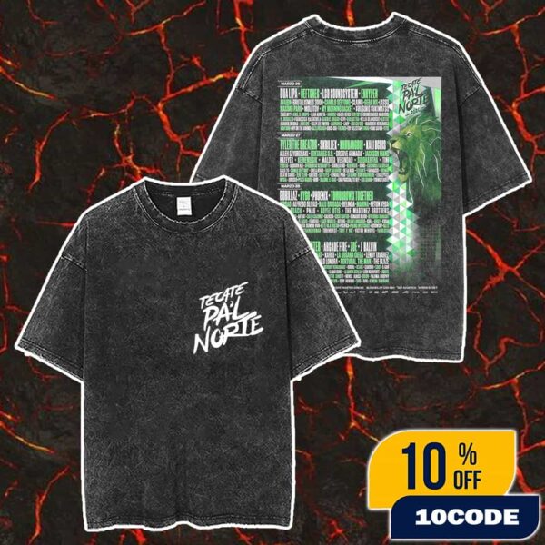 Tecate Pa’l Norte 2026 At Parque Fundidora Monterrey Nuevo Leon Mexico On 26-29 March 2026 Poster Lineup Merch Unisex Two Sided Washed T-Shirt