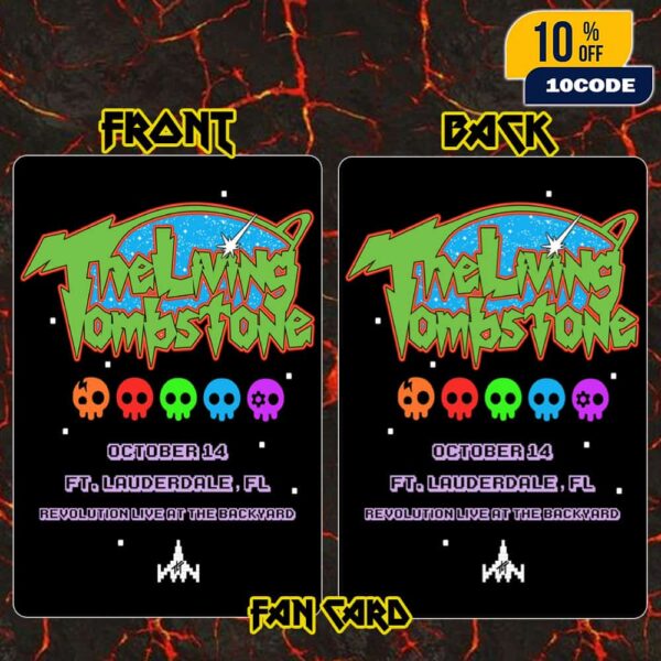 The Living Tombstone TLT World Tour 2025 On October 14 2025 Poster Artwork At Fort Lauderdale Florida Revolution Live At The Backyard Fan Card