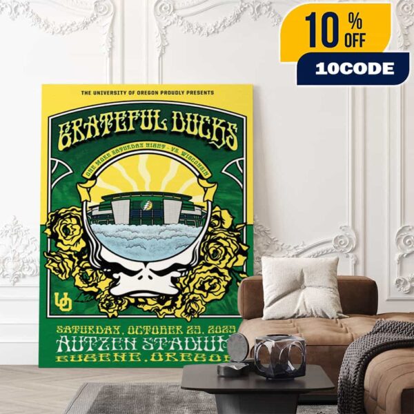 University Of Oregon Ducks x Grateful Dead On October 25 2025 Oregon Ducks vs Wisconsin Badgers Game At Autzen Stadium Poster Event Artwork Poster Canvas Home Decor