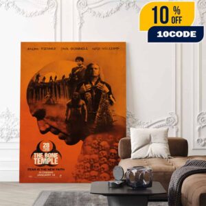 28 Years Later The Bone Temple Movie Poster January 2026 Official Sony Pictures Ralph Fiennes Jack O’Connell Alfie Williams Nia DaCosta Horror Film Poster Canvas