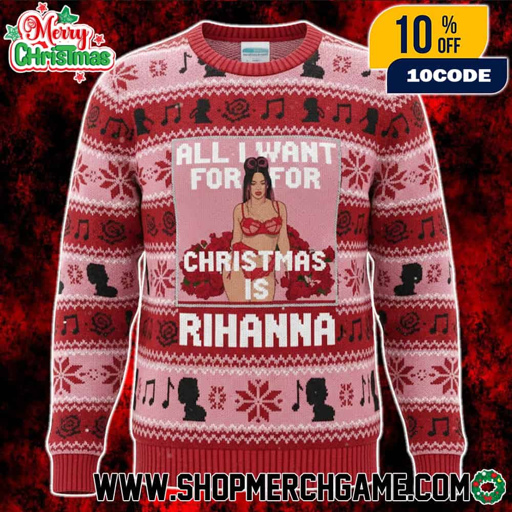 All I Want For Christmas Is Rihanna Ugly Sweater Red Roses Lingerie Portrait Music Notes Fair Isle Knit Pattern Funny Holiday Jumper All I Want For Christmas Is Rihanna Ugly Sweater Red Roses Lingerie Portrait Music Notes Fair Isle Knit Pattern Funny Holiday Jumper