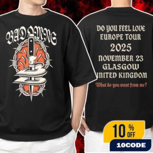 Bad Omens Do You Feel Love Europe Tour 2025 On November 23 2025 At Glasgow United Kingdom Unisex T-Shirt Merchandise