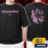 Dayseeker Winter 2025 Collection Creature In The Black Night Follow You Forever Unisex T-Shirt Merchandise Dayseeker Winter 2025 Collection Creature In The Black Night Follow You Forever Unisex T-Shirt Merchandise