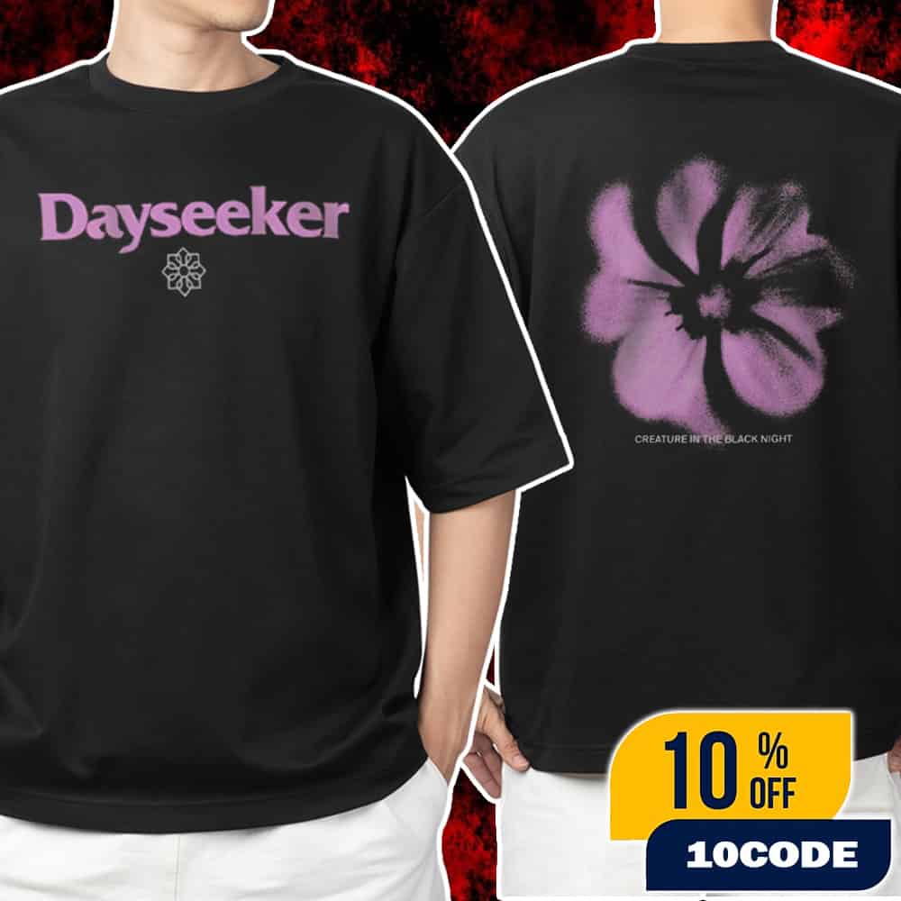 Dayseeker Winter 2025 Collection Creature In The Black Night Flower Unisex T-Shirt Merchandise Dayseeker Winter 2025 Collection Creature In The Black Night Flower Unisex T-Shirt Merchandise