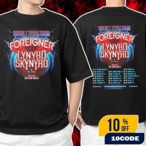 Foreigner x Lynyrd Skynyrd Double Trouble Vision Tour 2025 ft Six Gun Sally Tour Dates Backprint Unisex T-Shirt Merchandise