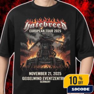 Hatebreed European Tour 2025 Geiselwind Eventzentrum Concert Poster Hardcore Metalcore Band Official Germany November 21 Merch Flaming Logo Industrial Design Merch Unisex T-Shirt