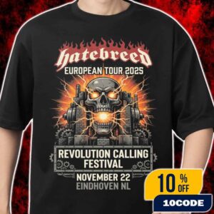 Hatebreed European Tour 2025 Revolution Calling Festival November 22 Eindhoven Netherlands Klokgebouw Hardcore Punk Event Poster Skull Industrial Design Merch Unisex T-Shirt
