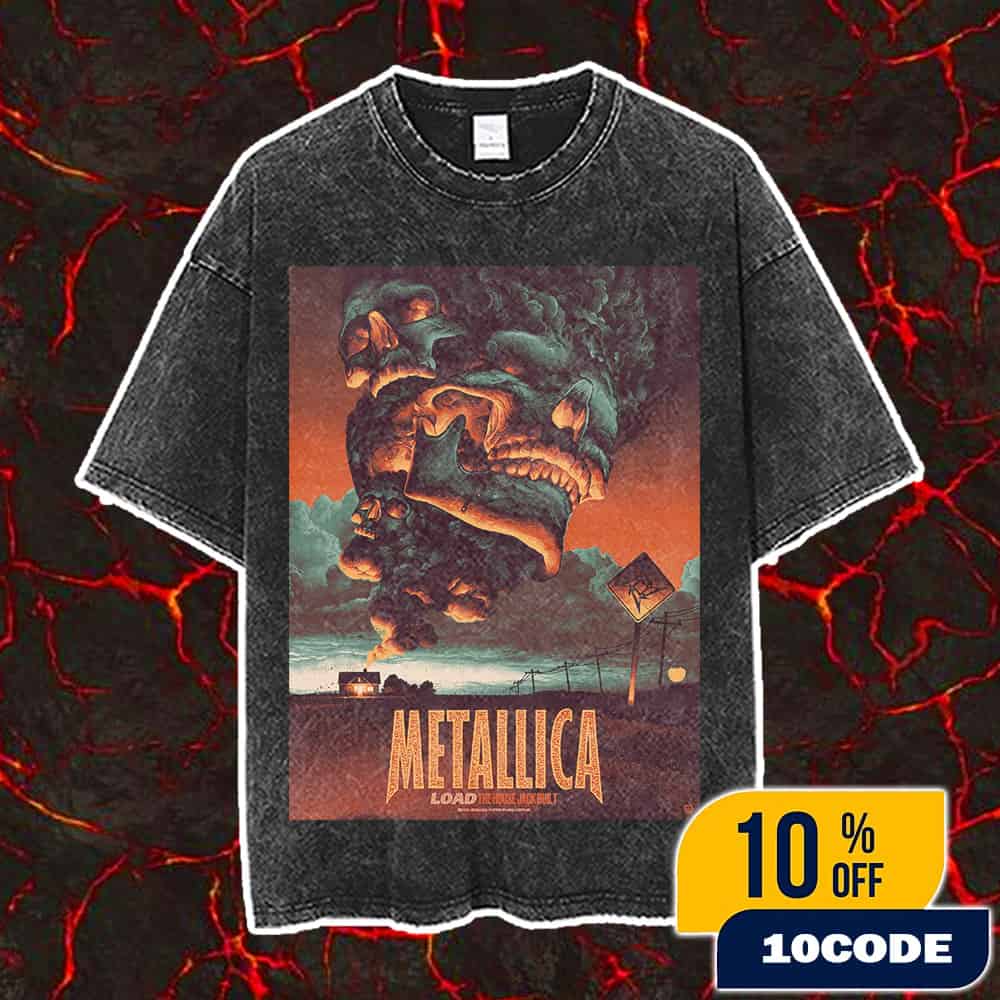 Metallica Limited Edition Collectible Load Album Poster Artwork Series By Max Loeffler The House Jack Built On November 4-5 2025 At The Met Store Probity UK Shop Washed T-Shirt Metallica Limited Edition Collectible Load Album Poster Artwork Series By Max Loeffler The House Jack Built On November 4-5 2025 At The Met Store Probity UK Shop Washed T-Shirt