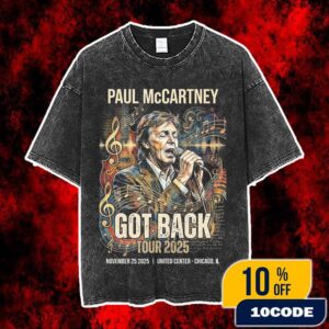 Paul McCartney Got Back Tour 2025 Concert United Center Chicago November 25 Live Music Legends Retro Art Gift For Beatles Fans Vintage Washed Unisex T-Shirt