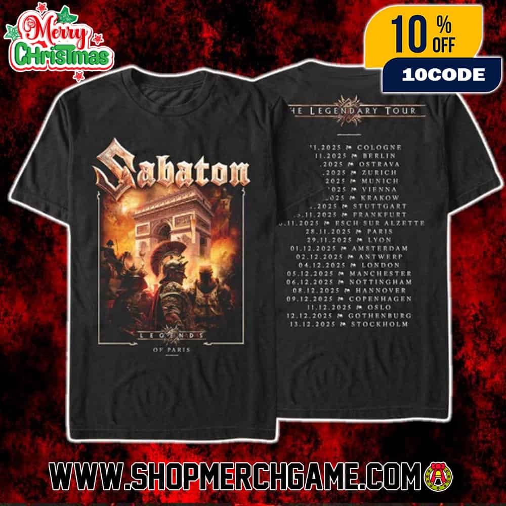 Sabaton The Legendary Tour 2025 Pop-up Store Event Tee On November 28 2025 At Paris France Legends Of Paris Tour Dates Backprint Unisex T-Shirt Sabaton The Legendary Tour 2025 Pop-up Store Event Tee On November 28 2025 At Paris France Legends Of Paris Tour Dates Backprint Unisex T-Shirt